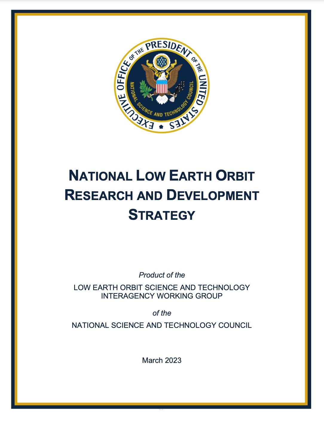 The LEO R&D Strategy, Part 1: National Diplomatic Spacepower